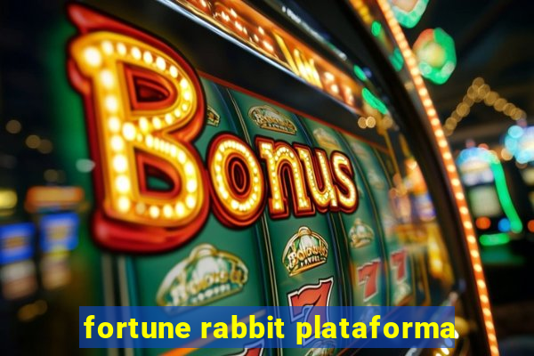 fortune rabbit plataforma